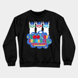 100 Days of 2nd Grade No Probllama Llama Crewneck Sweatshirt